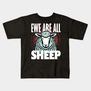 Ewe Are All Sheep Kids T-Shirt